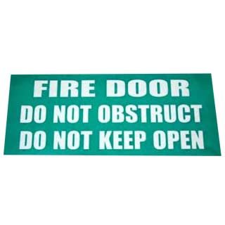 Sign Fire Door Do Not Obstruct Green