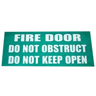 Sign Fire Door Do Not Obstruct Green