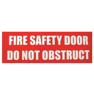 Sign Fire Safety Door Do Not Obstruct Red